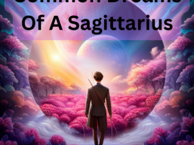 10 Common Dreams Of Someone Under The Sagittarius Zodiac Sign