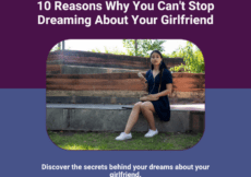 10 Reasons You Are Dreaming About Your Girlfriend 10 Reasons You Are Dreaming About Your Girlfriend