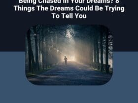 8 Reasons You Are Dreaming About Being Chased