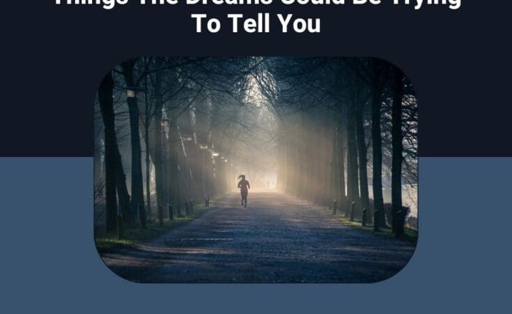 8 Reasons You Are Dreaming About Being Chased