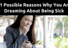 11 Reasons You Are Dreaming About Being Sick 11 Reasons You Are Dreaming About Being Sick