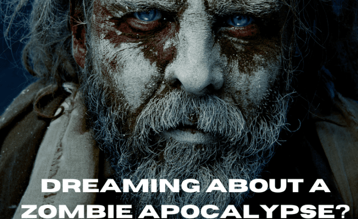 Dreaming of the Undead: What Your Zombie Apocalypse Dreams Reveal