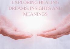 Exploring Healing Dreams: Insights and Meanings Exploring Healing Dreams: Insights and Meanings